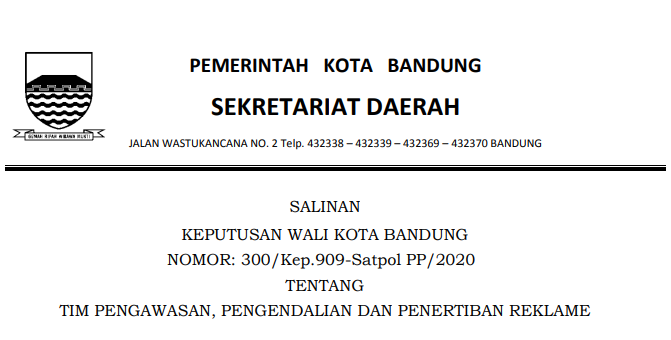 Cover Keputusan Wali Kota Bandung Nomor 300/Kep.909-Satpol PP/2020 tentang Tim Pengawasan, Pengendalian Dan Penertiban Reklame