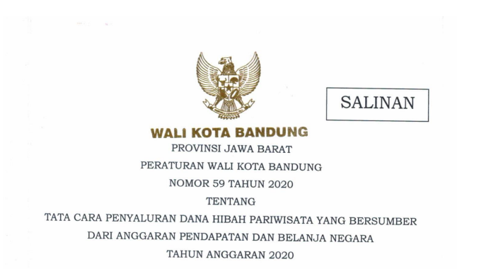 Cover Peraturan Wali Kota Bandung Nomor 59 Tahun 2020 tentang Tata Cara Penyaluran Dana Hibah Pariwisata Yang Bersumber Dari Anggaran Pendapatan Dan Belanja Negara Tahun Anggaran 2020