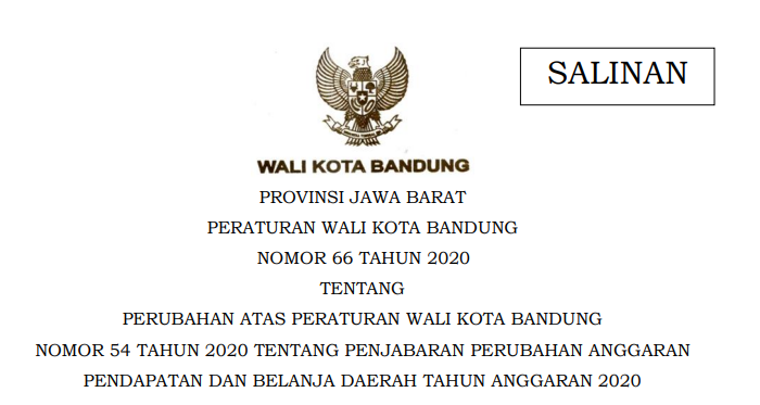 Cover Peraturan Wali Kota Bandung Nomor 66 Tahun 2020 tentang Perubahan Atas Peraturan Wali Kota Bandung Nomor 54 Tahun 2020 Tentang Penjabaran Perubahan Anggaran Pendapatan Dan Belanja Daerah Tahun Anggaran 2020