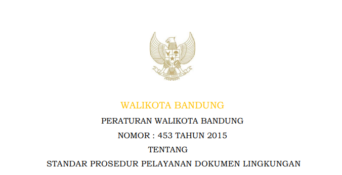 Cover Peraturan Wali Kota Bandung Nomor 453 Tahun 2015 tentang Standar Prosedur Pelayanan Dokumen Lingkungan