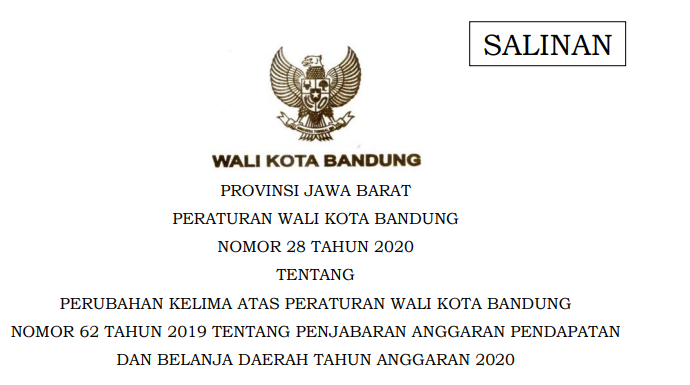 Cover Peraturan Wali Kota Bandung Nomor 28 Tahun 2020 tentang Perubahan Kelima Atas Peraturan Wali Kota Bandung Nomor 62 Tahun 2019 Tentang Penjabaran Anggaran Pendapatan Dan Belanja Daerah Tahun Anggaran 2020