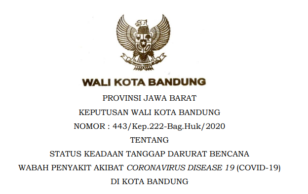 Cover Keputusan Wali Kota Bandung Nomor 443/Kep.222-Bag.Huk/2020 tentang Status Keadaan Tanggap Darirat Bencana Wabah Penyakit