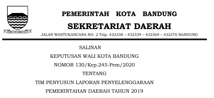 Cover Keputusan Wali Kota Bandung Nomor 130/Kep.245-Pem/2020 tentang Tim Penyusun Laporan Penyelenggaraan Pemerintahan Daerah Tahun 2019