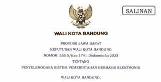 Cover Keputusan Wali Kota Bandung Nomor 555.5/Kep.1741-Diskominfo/2023 Tahun 2023 tentang Penyelenggaraan Sistem Pemerintahan Berbasis Elektronik