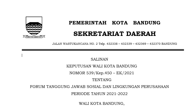 Cover Keputusan Wali Kota Bandung Nomor 539/Kep.450 – EK/2021 tentang Forum Tanggung Jawab Sosial Dan Lingkungan Perusahaan Periode Tahun 2021-2022