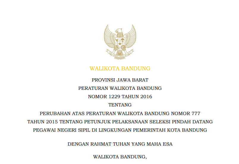 Cover Peraturan Wali Kota Bandung Nomor 1229 Tahun 2016 tentang Perubahan Atas Peraturan Wali Kota Bandung Nomor 777 Tahun 2015 tentang Petunjuk Pelaksanaan Seleksi Pindah Datang Pegawai Negeri Sipil di Lingkungan Pemerintah Kota Bandung