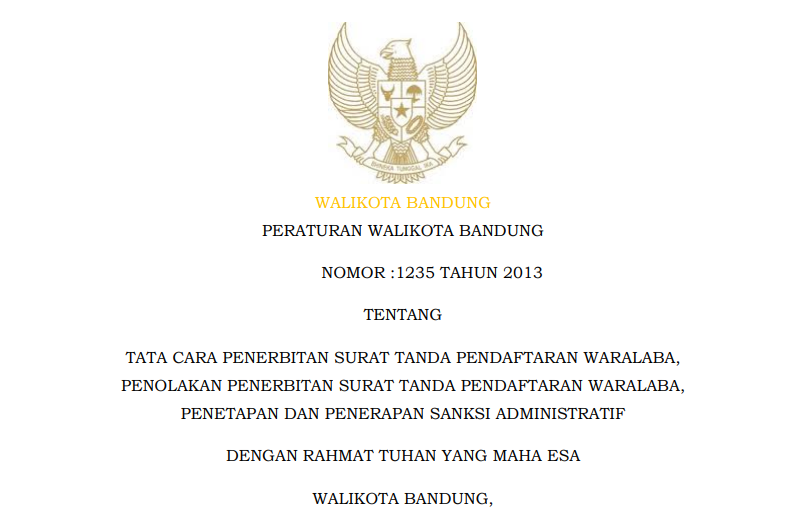 Cover Peraturan Wali Kota Bandung Nomor 1235 Tahun 2013 tentang Tata Cara Penerbitan Surat Tanda Pendaftaran Waralaba, Penolakan Penerbitan Surat Tanda Pendaftaran Waralaba, Penetapan Dan Penerapan Sanksi Administratif