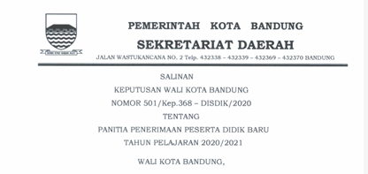 Cover Keputusan Wali Kota Bandung Nomor 501/Kep.368-DISDIK/2020 tentang Panitia Penerimaan Peserta Didik Baru Tahun 2020/2021