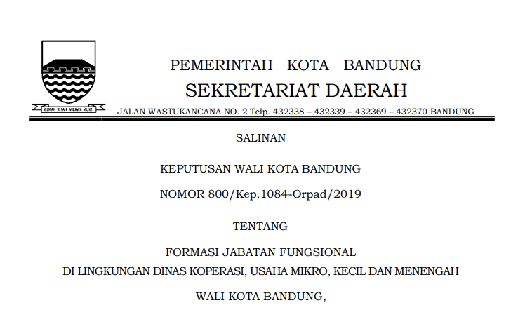 Cover Keputusan Wali Kota Bandung Nomor 800/Kep.1084-Orpad/2019 tentang Formasi Jabatan Fungsional Di Lingkungan Dinas Koperasi, Usaha Mikro, Kecil Dan Menengah