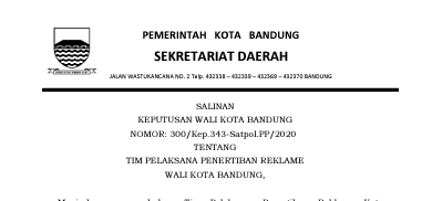 Cover Keputusan Wali Kota Bandung Nomor 300/Kep.343-Satpol.PP/2020 tentang Tim Pelaksana Penertiban Reklame