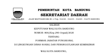 Cover Keputusan Wali Kota Bandung Nomor 800/Kep.290-Orpad/2020 tentang Formasi Jabatan Fungsional Di Lingkungan Dinas Sosial Dan Penanggulangan Kemiskinan