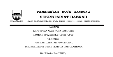 Cover Keputusan Wali Kota Bandung Nomor 800/Kep.293-Orpad/2020 tentang Formasi Jabatan Fungsional Di Lingkungan Dinas Pemuda Dan Olahraga