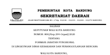 Cover Keputusan Wali Kota Bandung Nomor 800/Kep.294-Orpad/2020 tentang Formasi Jabatan Fungsional Di Lingkungan Dinas Kebakaran Dan Penanggulangan Bencana