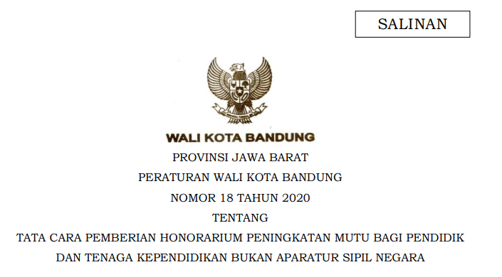 Cover Peraturan Wali Kota Bandung Nomor 18 Tahun 2020 tentang Tata Cara Pemberian Honorarium Peningkatan Mutu Bagi Pendidik Dan Tenaga Kependidikan Bukan Aparatur Sipil Negara