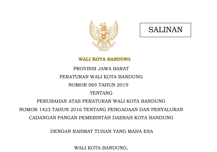 Cover Peraturan Wali Kota Bandung Nomor 65 Tahun 2019 tentang Perubahan Atas Peraturan Wali Kota Bandung Nomor 1423 Tahun 2016 tentang Pengadaan dan Penyaluran Cadangan Pangan Pemerintah Daerah Kota Bandung