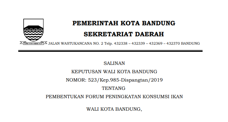 Cover Keputusan Wali Kota Bandung Nomor 23/Kep.985-Dispangtan/2019 tentang Pembentukan Forum Peningkatan Konsumsi Ikan .