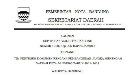 Cover Peraturan Wali Kota Bandung Nomor 050/Kep.906-BAPPEDA/2013 tentang Tim Penyusun Dokumen Rencana Pembangunan Jangka Menengah Daerah Kota Bandung Tahun 2014-2018