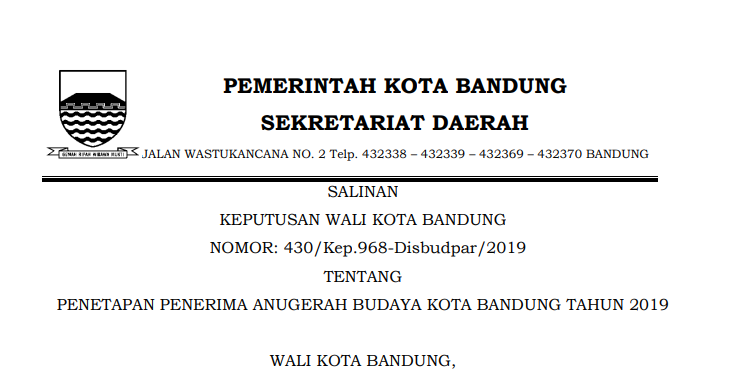 Cover Keputusan Wali Kota Bandung Nomor 30/Kep.968-Disbudpar/2019 Tahun 2019 tentang Penetapan Penerima Anugerah Budaya Kota Bandung Tahun 2019