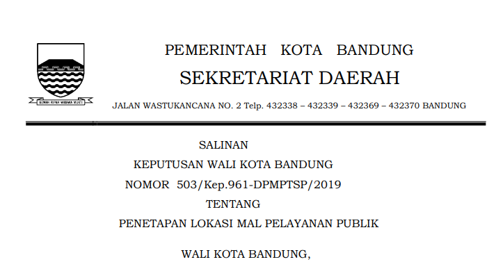 Cover Keputusan Wali Kota Bandung Nomor 503/Kep.961-DPMPTSP/2019 Tahun 2019 tentang  Penetapan Lokasi Mal Pelayanan Publik