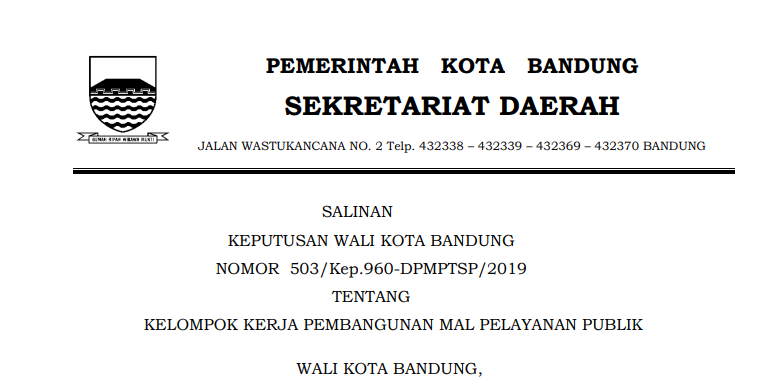 Cover Keputusan Wali Kota Bandung Nomor 503/Kep.960-DPMPTSP/2019 Tahun 2019 Kelompok Kerja Pembangunan Mal Pelayanan Publik