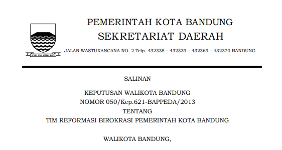 Cover Keputusan Wali Kota Bandung Nomor 050/Kep.621-BAPPEDA/2013 tentang Tim Reformasi Birokrasi Pemerintah Kota Bandung