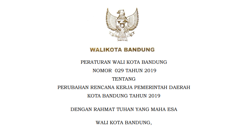 Cover Peraturan Wali Kota Bandung Nomor 29 Tahun 2019 tentang Perubahan Rencana Kerja Pemerintah Daerah
Kota Bandung Tahun  2019