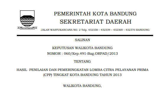 Cover Keputusan Wali Kota Bandung Nomor 060/Kep.491-Bag.ORPAD/2013 tentang Hasil Penilaian dan Pemeringkatan Lomba Citra Pelayanan Prima (Cpp) Tingkat Kota Bandung Tahun 2013