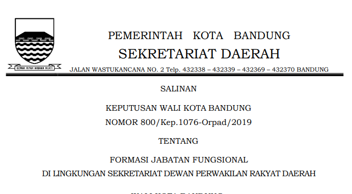 Cover Keputusan Wali Kota Bandung Nomor 800/Kep.1076-Orpad/2019 tenatng Formasi Jabatan Fungsional Di Lingkungan Sekretariat Dewan Perwakilan Rakyat Daerah