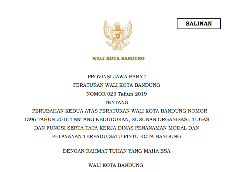 Cover Peraturan Wali Kota Bandung Nomor 23 Tahun 2019 tentang Perubahan Kedua Atas Perarturan Wali Kota Bandung Nomor 1396 Tahun 2016 tentang Kedudukan, Susunan, Organissi, Tugas dan Fungsi Serta Tata Kerj Dinas Penanaman Modal dan Pelayanan Terpadu Satu Pintu Kota Bandung