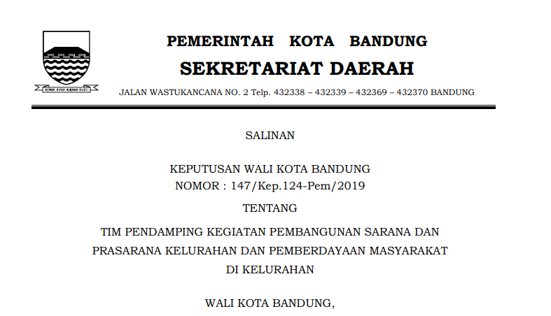 Cover Keputusan Wali Kota Bandung Nomor147/Kep.124-Pem/2019 tentang  Tim Pendamping Kegiatan Pembangunan Sarana dan  Prasarna Kelurahan dan Pemberdayaan Masyarakat di Kelurahan