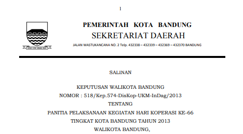 Cover Keputusan Wali Kota Bandung Nomor 518/Kep.574-DisKop-UKM-InDag/2013 tentang Panitia Pelaksanaan Kegiatan Hari Koperasi Ke-66 Tingkat Kota Bandung Tahun 2013