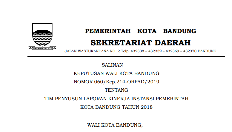 Cover Keputusan Wali Kota Bandung Nomor 060/Kep.214-ORPAD/2019 tentang  Tim Penyusun Laporan Kinerja Instansi Pemerintah Kota Bandung Tahun 2018