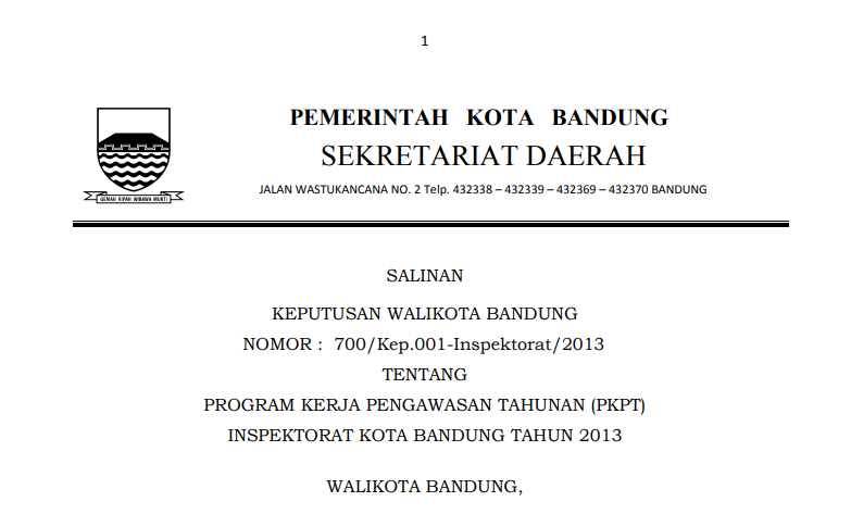 Cover Keputusan Wali Kota Bandung Nomor 700/Kep.001-Inspektorat/2013 tentang Program Kerja Pengawasan Tahunan (PKTP) Inspektorat Kota Bandung Tahun 2013