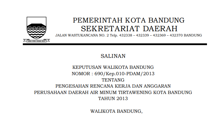 Cover Keputusan Wali Kota Bandung Nomor 690/Kep.010-PDAM/2013 tentang Pengesahan Rencana Kerja dan Anggaran Perusahaan Daerah Air Minum Tirtawening Kota Bandung Tahun 2013