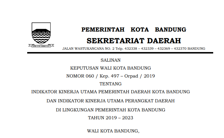 Cover Keputusan Wali Kota Bandung Nomor 060/Kep.497 – Orpad/2019 Tahun 2019 tentang Indikator Kinerja Utama Pemerintah Daerah Kota Bandung dan  Indikator  Kinerja Utama Perangkat  Daerah di Lingkungan Pemerintah  Kota  Bandung Tahun 2019 – 2023