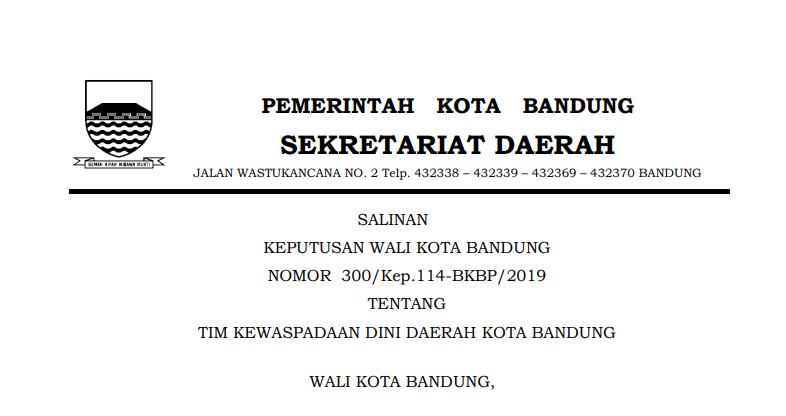 Cover Keputusan Wali Kota Bandng Nomor 00/Kep.114-BKBP/2019 Tahun 2019 tentang Tim Kewaspadaan Dini Daerah Kota Bandung