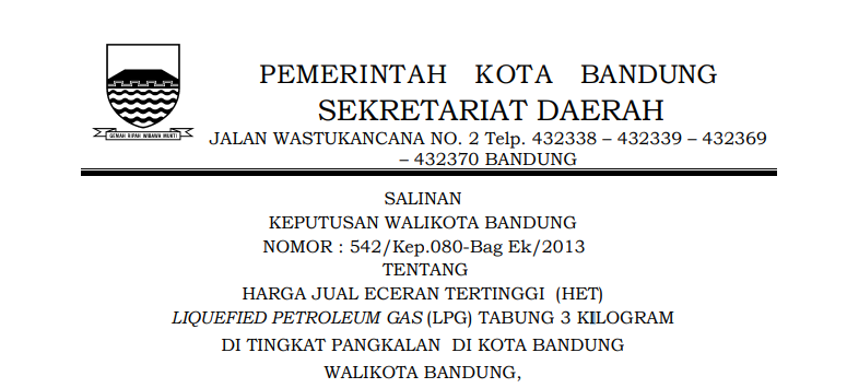 Cover Keputusan Wali Kota Bandung Nomor 542/Kep.080-Bag Ek/2013 tentang Harga Jual Eceran Tertinggi (HET) Liquefied Petroleum Gas (LPG) Tabung 3 Kilogram di Tingkat Pangkalan di Kota Bandung.