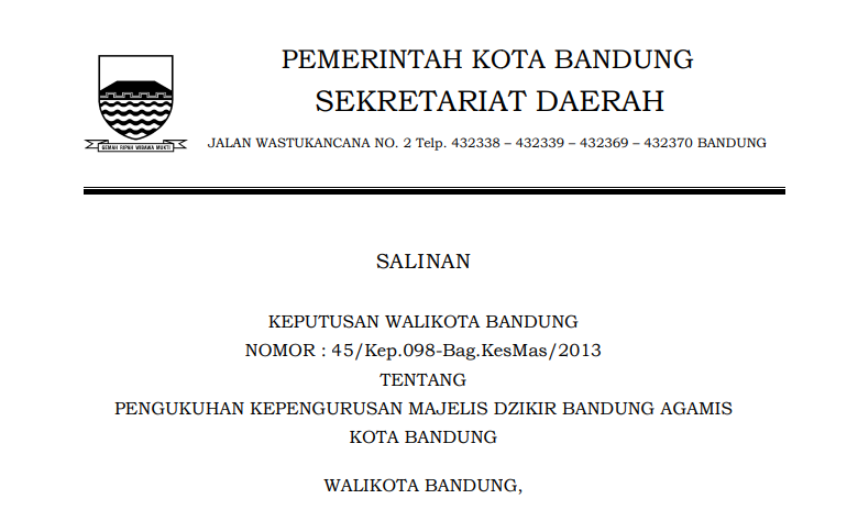 Cover Keputusan Wali Kota Bandung Nomor 45/Kep.098-Bag.KesMas/2013 tentang Pengukuhan Kepengurusan Majelis Dzikir Bandung Agamis Kota Bandung