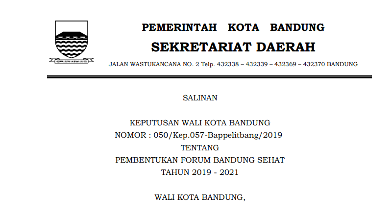 Cover Keputusan Wali Kota Bandung Nomer 050/Kep.057-Bappelitbang/2019 Tahun 2019 tentang Pembentukan Forum Bandung Sehat Tahun 2019 - 2021