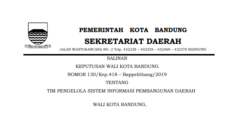 Cover Keputusan Wali Kota Bandung Nomor 30/Kep.418 – Bappelitbang/2019 Tahun 2019 tentang Tim Pengelola Sistem Infomasi Pembangunan Daerah