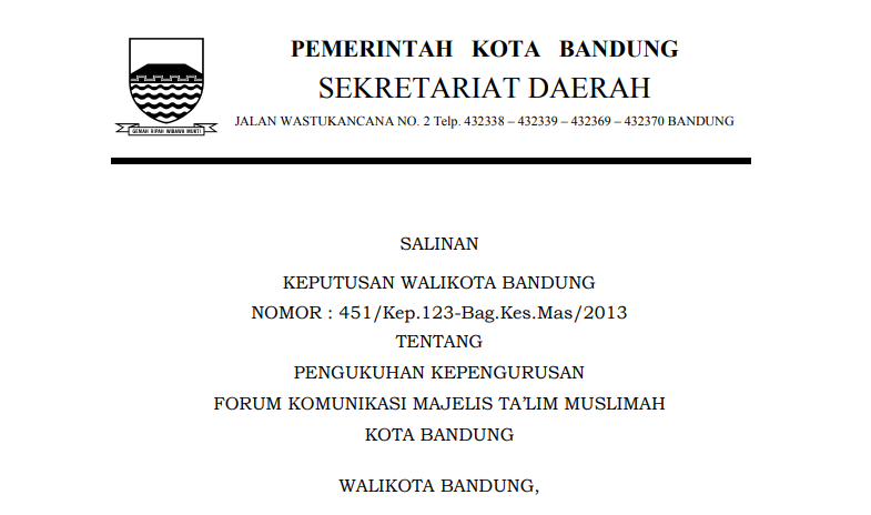 Cover Keputusan Wali Kota Bandung Nomor 451/Kep.123-Bag.Kes.Mas/2013 tentang Pengukuhan Kepengurusan Forum Komunikasi Majelis Talim Muslimah Kota Bandung.