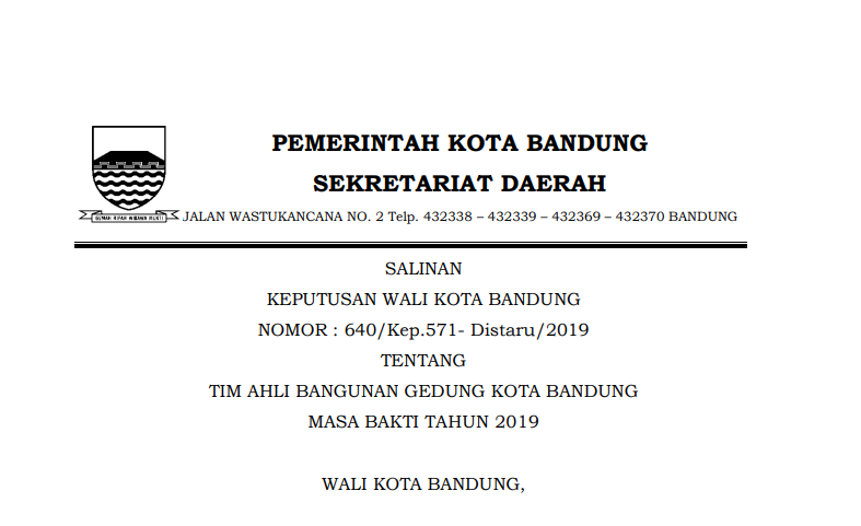 Cover Keputusan Wali Kota Bandung Nomor 640/Kep.571- Distaru/2019 Tahun 2019 tentang Tim Ahli Bangunan Gedung Kota Bandung Masa Bakti Tahun 2019