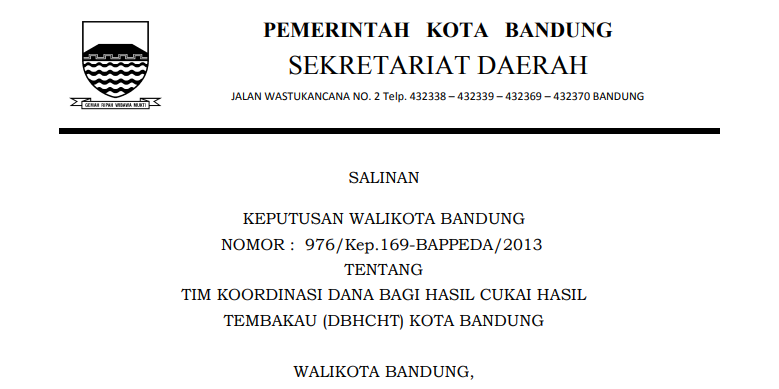 Cover Keputusan Wali Kota Bandung Nomor 976/Kep.169-BAPPEDA/2013 tentang Tim Koordinasi Dana Bagi Hasil Cukai Hasil Tembakau (DBHCHT) Kota Bandung.