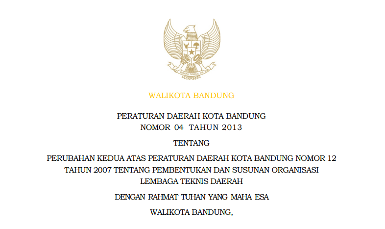 Cover Peraturan Daerah Kota Bandung Nomor 4 Tahun 2013 tentang Perubahan Kedua Peraturan Daerah Kota Bandung Nomor 12 Tahun 2007 tentang Pembentukan dan Susunan Organisasi Lembaga Teknis Daerah