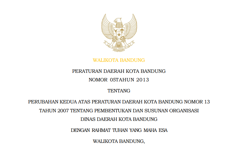 Cover Peraturan Daerah Kota Bandung Nomor 5 Tahun 2013 tentang Perubahan Kedua Peraturan Daerah Kota Bandung Nomor 13 Tahun 2007 tentang Pembentukan dan Susunan Organisasi Dinas Daerah di Lingkungan Pemerintah Kota Bandung.