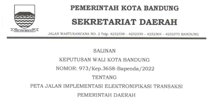 Cover Keputusan Wali Kota Nomor 973/Kep. 3658 - Bapenda/2022 Tentang Peta Jalan Implementasi Elektronifikasi Transaksi Pemerintah Daerah