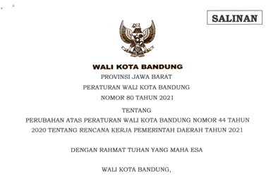 Cover Peraturan Wali Kota Bandung Nomor 80 Tahun 2021 tentang Perubahan Peraturan Wali Kota Bandung Nomor 44 Tahun 2020 Tentang Rencana Kerja Pemerintah Daerah Tahun 2021