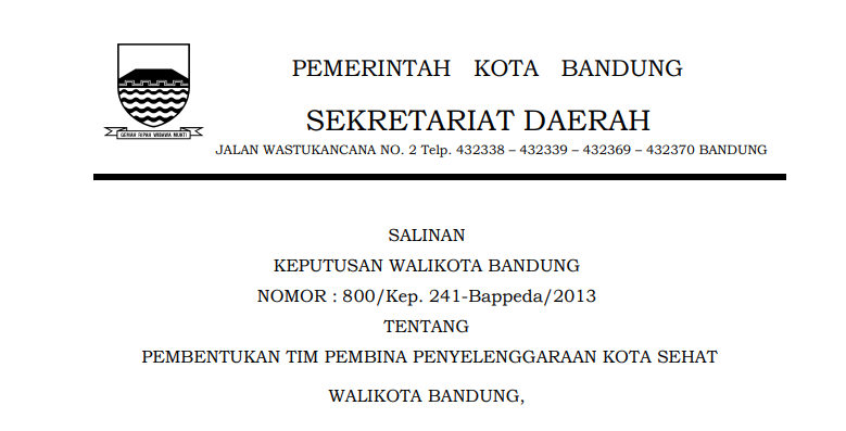 Cover Keputusan Wali Kota Bandung Nomor 800/Kep. 241-Bappeda/2013 tentang Pembentukan Tim Pembina Penyelenggaraan Kota Sehat.