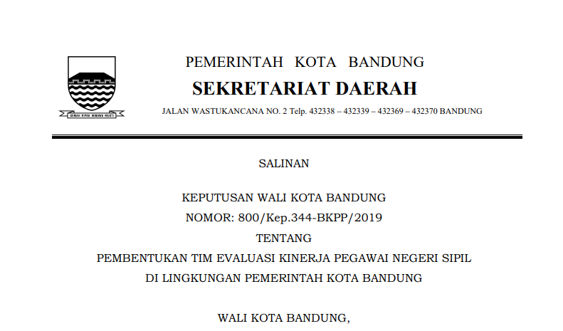 Cover Keputusan Wali Kota Bandung Nomor800/Kep.344-BKPP/2019 Tahun 2019 tentang Pembentukan Tim Evaluasi Kinerja Pegawai Negeri Sipil di Lingkungan Pemeintah Kota Bandung