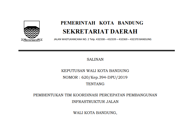 Cover Keputusan Wali Kota Bandung  Nomor 620/Kep.394-DPU/2019 Tahun 2019 tentang Pembentukan Tim Koordinasi Percepatan Pembangunan Infrastruktur Jalan